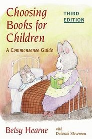 Choosing Books for Children: A Commonsense Guide