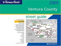 The Thomas Guide 2005 Ventura County Street Guide (Ventura County Street Guide)