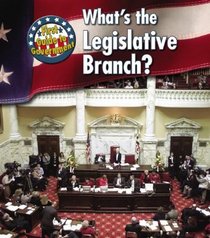 What's the State Legislative Branch? (First Guide to Government)