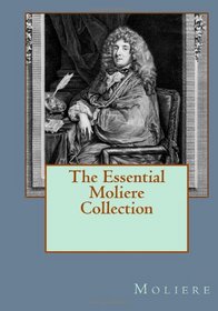 The Essential Moliere Collection