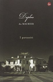 I parassiti (The Parasites) (Italian Edition)