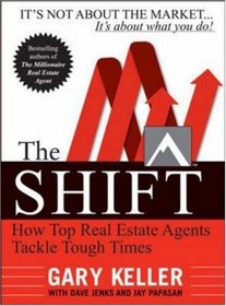 Shift: How Top Real Estate Agents Tackle Tough Times