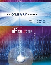 O'Leary Series : Microsoft Office 2003 Volume I (O'Leary)