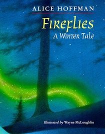 Fireflies: A Winter Tale