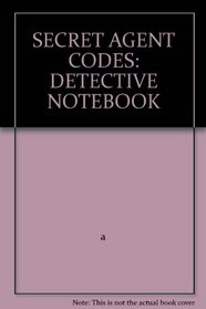 Detective Notebook Secret Agent Codes