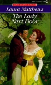 The Lady Next Door (Signet Regency Romance)