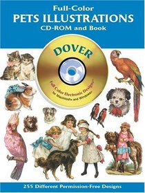 Full-Color Pets Illustrations CD-ROM and Book (Dover Pictorial Archives)