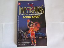 LONG SHOT (Three Investigators Crimebusters (Paperback))
