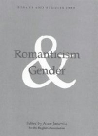 Romanticism and Gender (Essays and Studies)