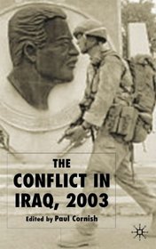 The Conflict in Iraq 2003