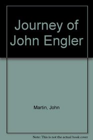 Journey of John Engler