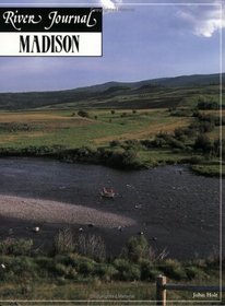 River Journal: Madison (River Journal)