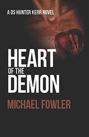 Heart of the Demon (DS Hunter Kerr, Bk 1)