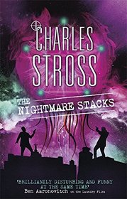 The Nightmare Stacks (Laundry Files, Bk 7)