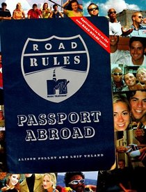 ROAD RULES PASSPORT ABROAD (Road Rules Passport Abroad)