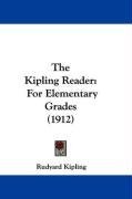 The Kipling Reader: For Elementary Grades (1912)