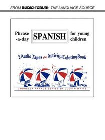 Spanish Phrase-a-Day (Spanish Edition)