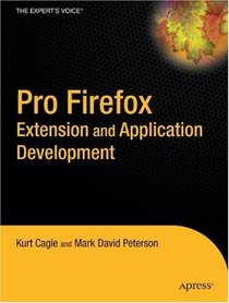 Pro FireFox Extension and Application Developer (Pro)