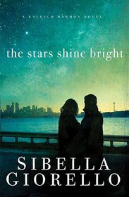 The Stars Shine Bright (Raleigh Harmon, Bk 5)