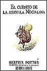 El Cuento de La Ardilla Nogalina (Libros Originales de Perico, el Conejo Travieso) (Spanish Edition)