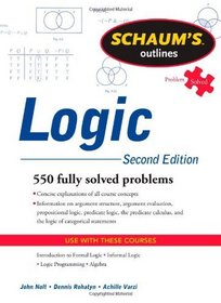 Schaum's Outline of Logic, Second Edition (Schaum's Outline Series)