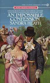 An Impossible Confession (Signet Regency Romance)