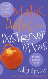 Mates, Dates, and Designer Divas (Mates, Dates)