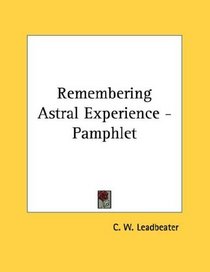 Remembering Astral Experience - Pamphlet