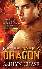 Never Dare a Dragon (Boston Dragons, Bk 3)