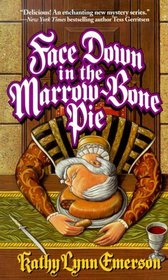 Face Down in the Marrow-Bone Pie (Lady Susanna Appleton, Bk 1)