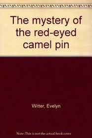 The mystery of the red-eyed camel pin