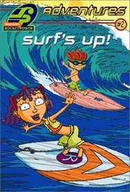 Surf's Up! (Rocket Power Adventures #2)