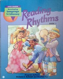 Reading Rhythms (Developing Language for Literacy, Book 1)
