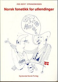 Norwegian Phonetics for Foreigners (cassettes and book) (Norwegian Edition)