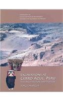 Excavations at Cerro Azul, Peru: The Architecture and Pottery (Cotsen Monograph)