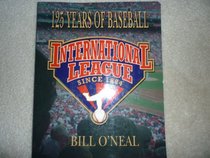 125 Years of Baseball: International League Since 1884