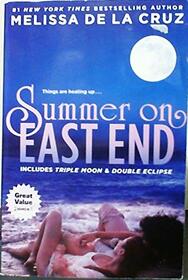 Melissa De La Cruz's SUMMER on EAST END 2 Books in One Triple Moon & Double Eclipse