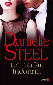 Un parfait inconnu (French Edition)