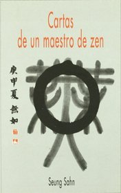 CARTAS DE UN MAESTRO ZEN (Spanish Edition)