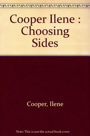 Choosing Sides (Kennedy Middle  School No. 2)