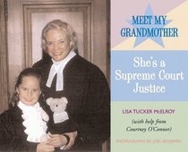 Meet My Grandmother: She's a Supreme Court Justice