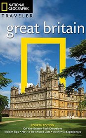 National Geographic Traveler: Great Britain, 4th Edition