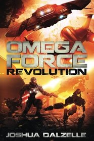 Omega Force: Revolution (Volume 9)