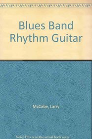 Blues Band Rhythm Guitar