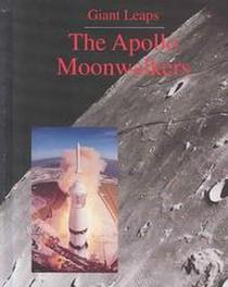 The Apollo Moonwalkers (Giant Leaps)