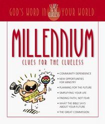 Millennium Clues for the Clueless (Clues for the Clueless)