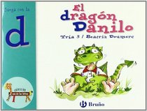El dragon Danilo: Juega Con La D (Zoo; Zoo De Las Letras) (Spanish Edition)