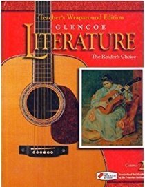 Glencoe Literature, the Reader's Choice, Reading Workbook (Teacher's Annotated Edition) Course 2
