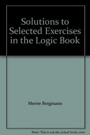 Solutions to Selected Exercises in the Logic Book