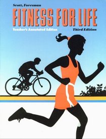 Fitness for Life - Teacher's Annotated Edition